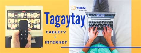 TAGAYTAY BROADBAND AND CATV NETWORKS, INC..
